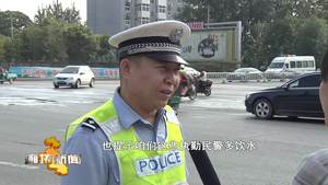 高温下的坚守：交警战酷暑 保障市民出行畅通